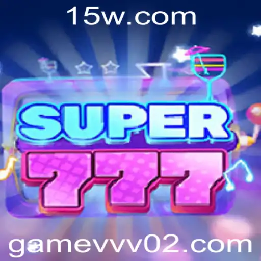Descubra as Emoções de Super777: O Jogo Que Está Conquistando Multidões